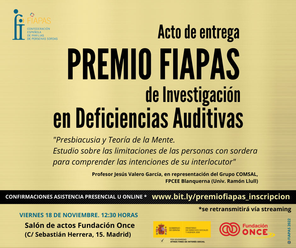 SIGUE EN STREAMING LA ENTREGA PREMIO FIAPAS DE INVESTIGACIÓN EN DEFICIENCIAS AUDITIVAS 2022