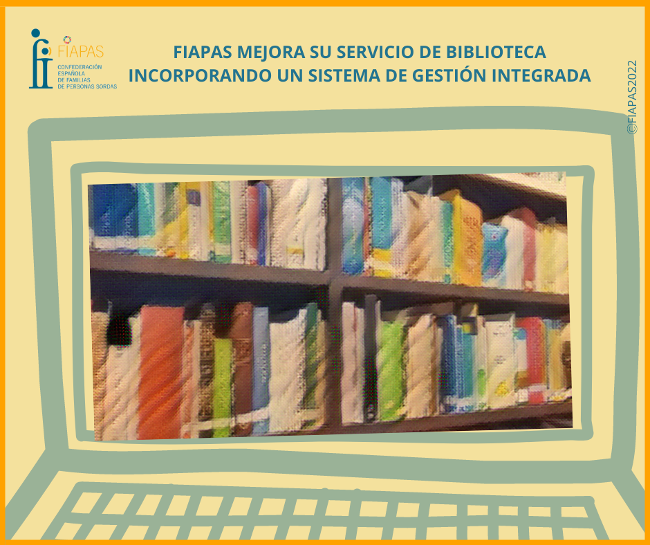 FIAPAS MEJORA SU SERVICIO DE BIBLIOTECA INCORPORANDO UN SISTEMA DE GESTIÓN INTEGRADA