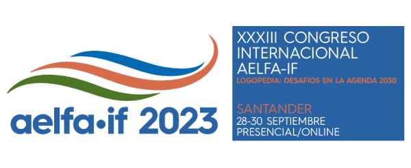 XXXIII CONGRESO INTERNACIONAL DE LA ASOCIACIÓN ESPAÑOLA DE LOGOPEDIA, FONIATRÍA Y AUDIOLOGÍA E IBEROAMERICANA DE FONOAUDIOLOGÍA