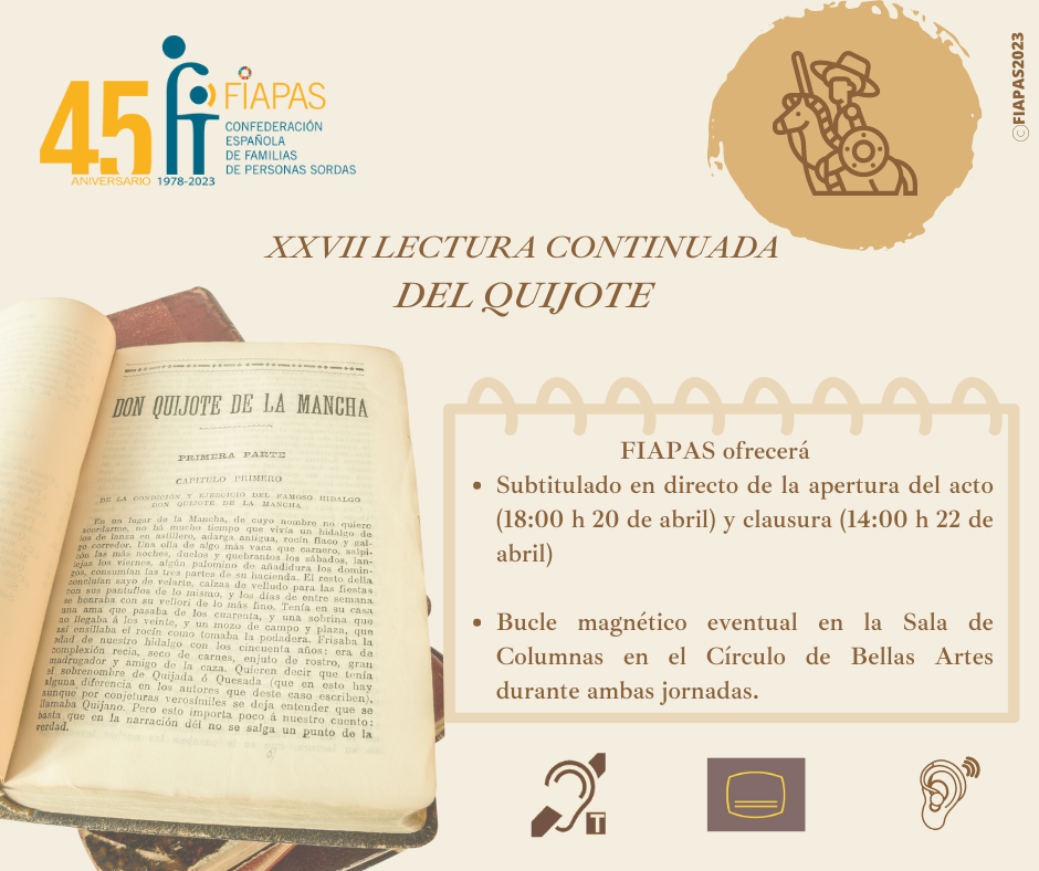 FIAPAS COLABORA EN LA ACCESIBILIDAD AUDITIVA DE LA XXVII LECTURA CONTINUADA DEL QUIJOTE