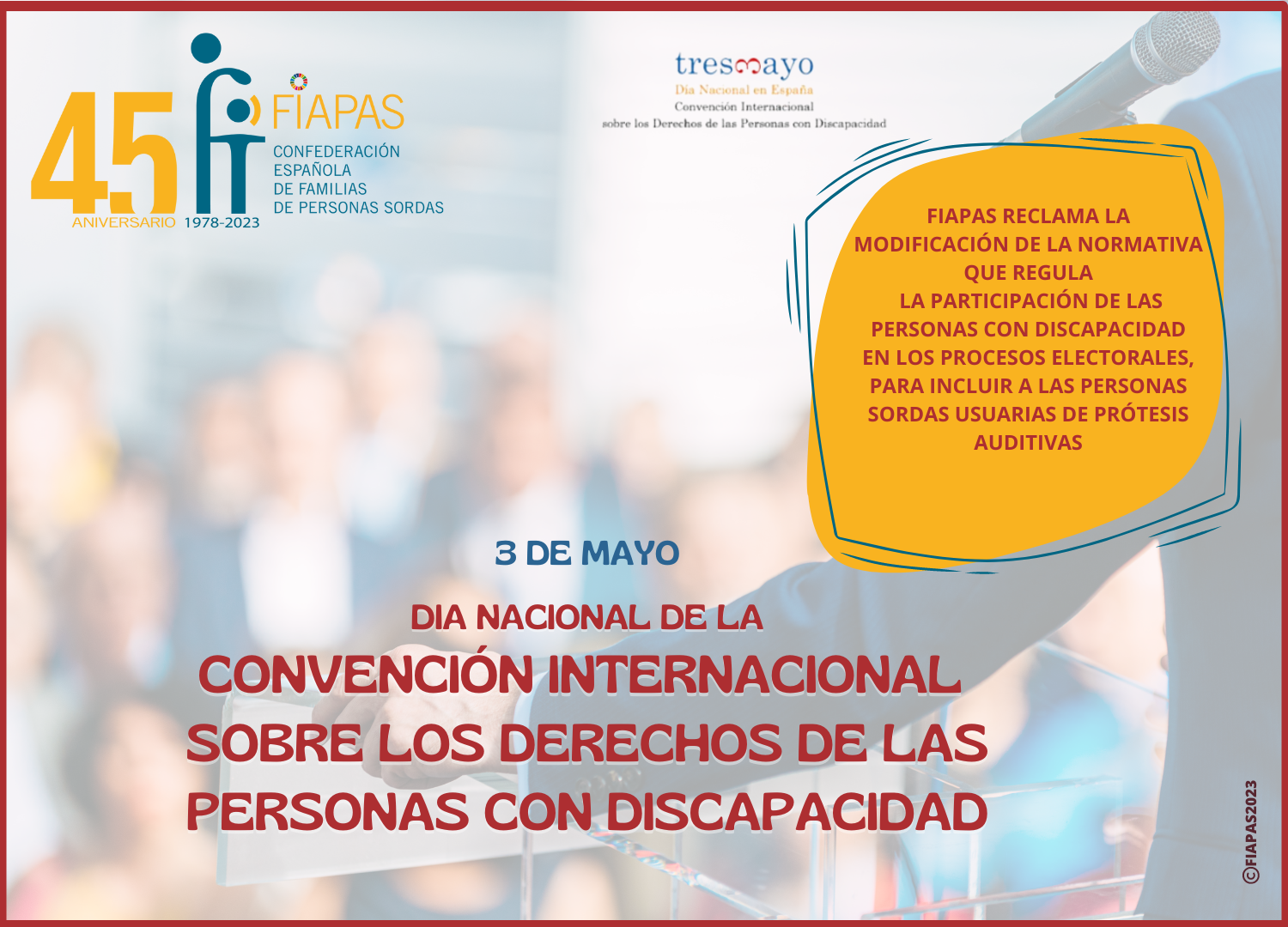 FIAPAS RECLAMA LA MODIFICACIÓN DE LA NORMATIVA QUE REGULA    LA PARTICIPACIÓN DE LAS PERSONAS CON DISCAPACIDAD   EN LOS PROCESOS ELECTORALES, PARA INCLUIR A LAS PERSONAS SORDAS USUARIAS DE PRÓTESIS AUDITIVAS