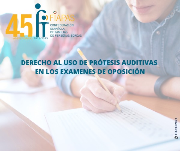 LA OADIS RECONOCE EL DERECHO AL USO DE PRÓTESIS AUDITIVAS EN LOS EXAMENES DE OPOSICIÓN